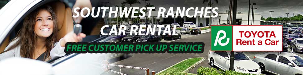 Southwest Ranches Florida Car Rental
